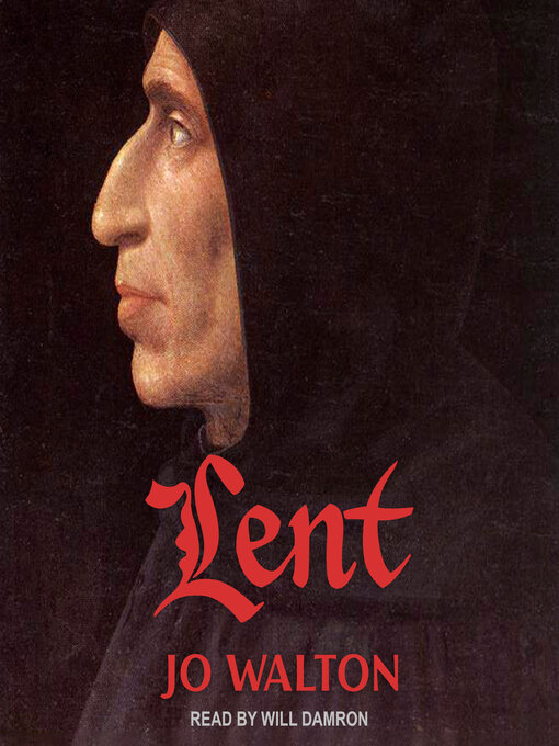 Title details for Lent by Jo Walton - Available